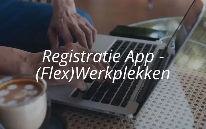 category_image_registratie_app_flexwerkplekken